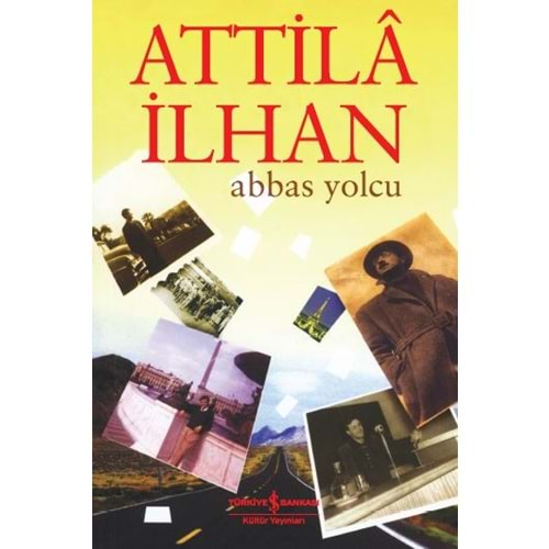 ABBAS YOLCU - ATİLLA İLHAN -İŞ BANKASI