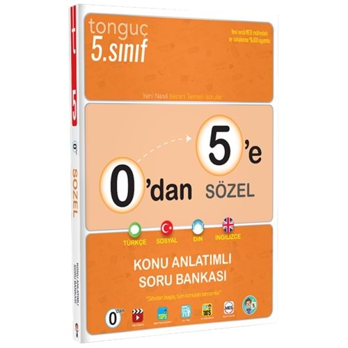 TONGUÇ 5.SINIF 0 DAN 5 E SÖZEL KONU ANLATIMLI SORU BANKASI