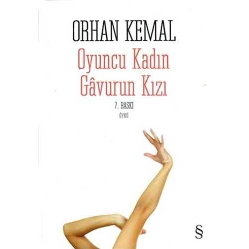 OYUNCU KADIN GAVURUN KIZI - ORHAN KEMAL - EVEREST