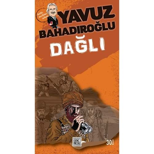 DAĞLI - YAVUZ BAHADIROĞLU - NESİL