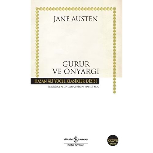 GURUR VE ÖNYARGI - JANE AUSTEN -İŞ BANKASI KÜLTÜR YAYINLARI