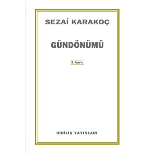 GÜNDÖNÜMÜ - SEZAİ KARAKOÇ - DİRİLİŞ