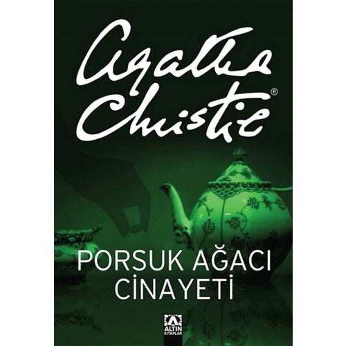 PORSUK AĞACI CİNAYETİ - AGATHA CHRISTIE - ALTIN KİTAPLAR