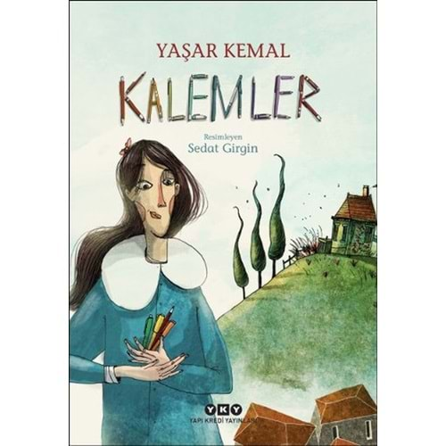 KALEMLER-YAŞAR KEMAL-YAPI KREDİ YAYINLARI