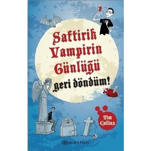 SAFTİRİK VAMPİRİN GÜNLÜĞÜ GERİ DÖNDÜM-EPSİLON