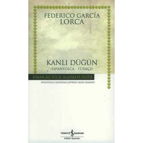 KANLI DÜĞÜN-FEDERICO GARCİA LORCA-İŞ BANKASI