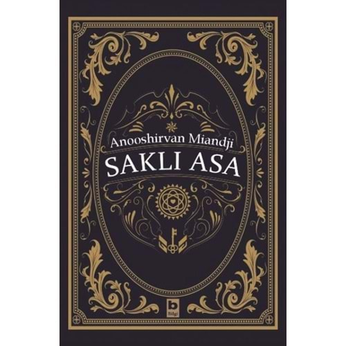 SAKLI ASA-ANOOSHİRVAN MİANDJİ-BİLGİ YAYINEVİ