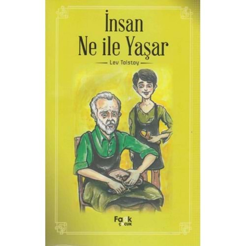 İNSAN NE İLE YAŞAR-TOLSTOY-FARK ÇOCUK