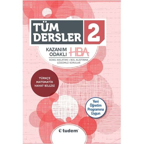 TUDEM 2.SINIF TÜM DERSLER KAZANIM ODAKLI HBA