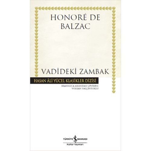 VADİDEKİ ZAMBAK-HONORE DE BALZAC-İŞ BANKASI