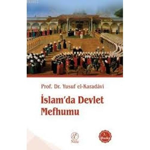 İSLAMDA DEVLET MEFHUMU- YUSUF EL KARADAVİ- NİDA