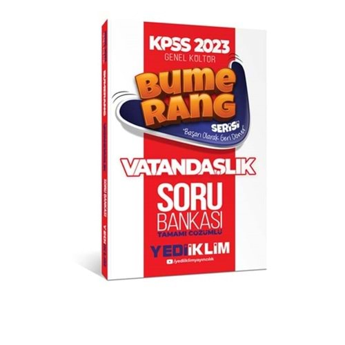 YEDİİKLİM KPSS 2023 BUMERANG SERİSİ VATANDAŞLIK TAMAMI ÇÖZÜMLÜ SORU BANKASI