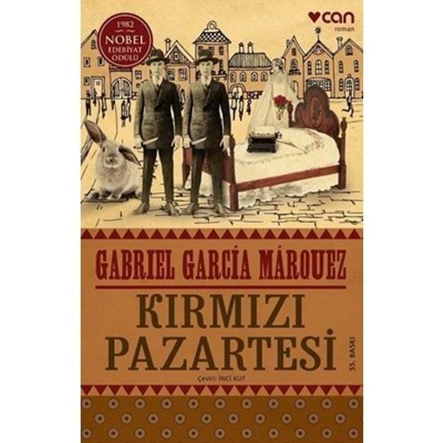 KIRMIZI PAZARTESİ- GABRIEL GARCIA MARQUEZ- CAN