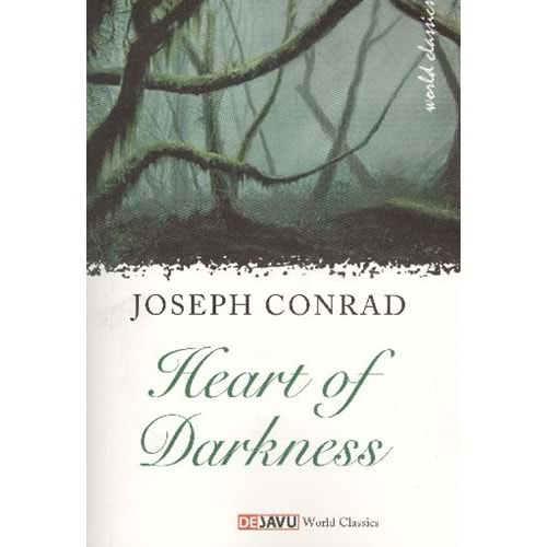 HEART OF DARKNESS-JOSEP CONRAD-DEJAVU