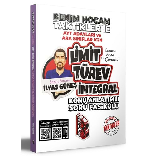 BENİM HOCAM 2023 AYT ADAYLARI VE ARA SINIFLAR İÇİN TAKTİKLERLE LİMİT-TÜREV-İNTEGRAL KONU ANLATIMLI SORU FASİKÜLÜ