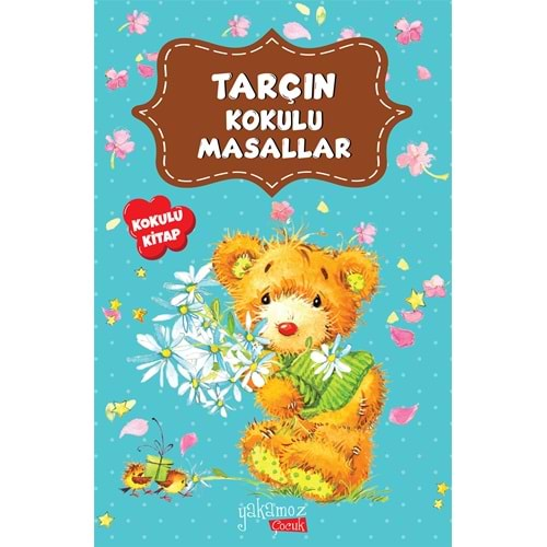 TARÇIN KOKULU MASALLAR-YAKAMOZ