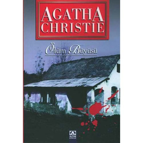 ÖLÜM BÜYÜSÜ-AGATHA CHRISTIE-ALTIN