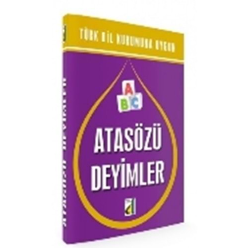 ATASÖZÜ DEYİMLER TÜRK DİL KURUMUNA UYGUN-ŞERİF BENEKÇİ-DAMLA YAYINEVİ