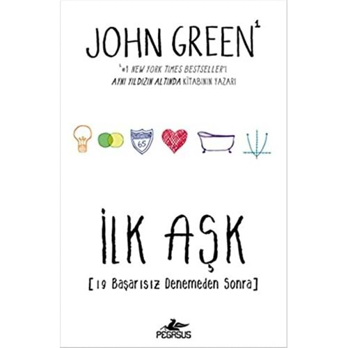 İLK AŞK-JOHN GREEN-PEGASUS