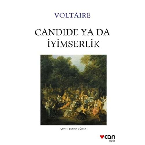 CANDİDE YA DA İYİMSERLİK-VOLTAİRE-CAN YAYINLARI