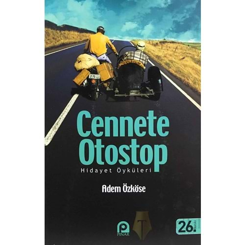 CENNETE OTOSTOP - ADEM ÖZKÖSE - PINAR YAY