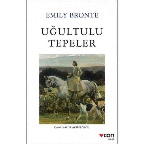 UĞULTULU TEPELER-EMILY BRONTE-CAN YAYINLARI