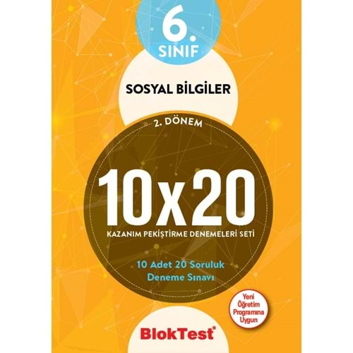 BLOKTEST 6. SINIF SOSYAL BİLGİLER 10*20 DENEME 2.dönem