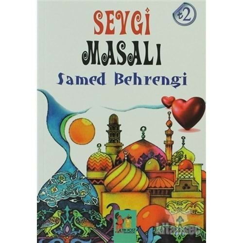 SEVGİ MASALI SAMED BEHRENGİ ALTINPOST YAYIN