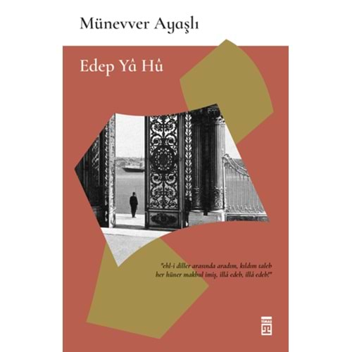 EDEP YA HU-MÜNEVVER AYAŞLI-TİMAŞ YAYINLARI