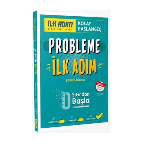 İLK ADIM YAYINLARI PROBLEME İLK ADIM SIFIRDAN KOLAY BAŞLANGIÇ KİTABI SORU BANKASI-2025