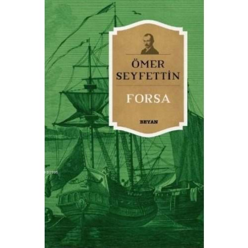 FORSA-ÖMER SEYFETTİN-BEYAZ YAYINLARI