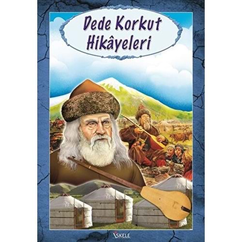 DEDE KORKUT HİKAYELERİ-BEKİR AKTAN-İSKELE YAYINCILIK