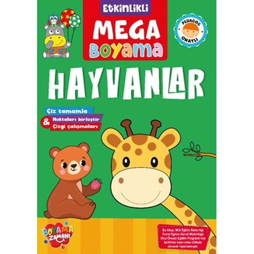 ETKİNLİKLİ MEGA BOYAMA HAYVANLAR-BOYAMA ZAMANI