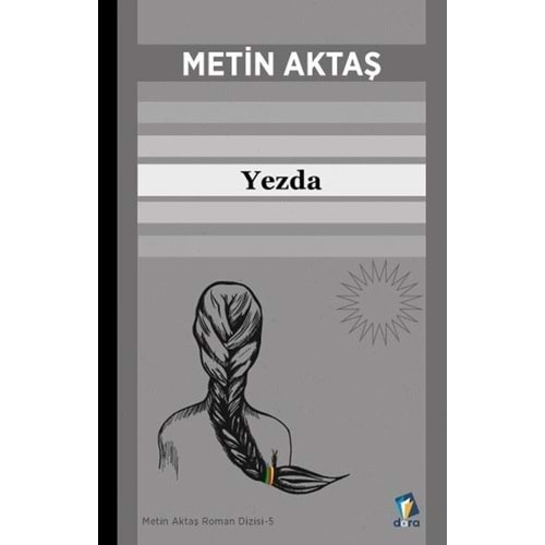 YEZDA-METİN AKTAŞ-DARA YAYINLARI