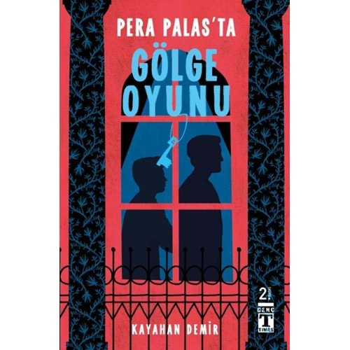 PERA PALASTA GÖLGE OYUNU-KAYAHAN DEMİR-GENÇ TİMAŞ