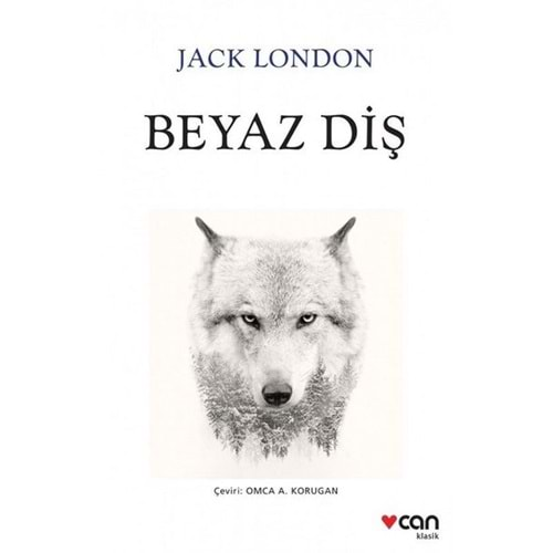 BEYAZ DİŞ- JACK LONDON- CAN