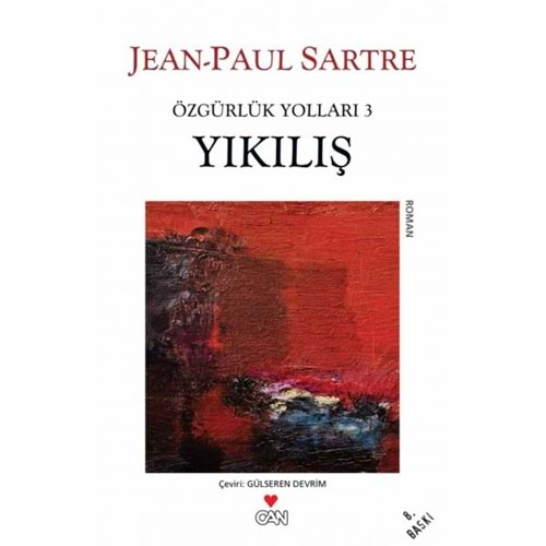 YIKILIŞ ÖZGÜRLÜK YOLLARI 3 JEAN-PAUL SARTRE CAN