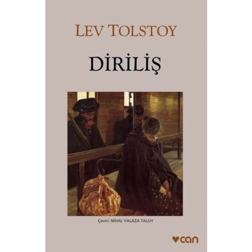 DİRİLİŞ- TOLSTOY- CAN