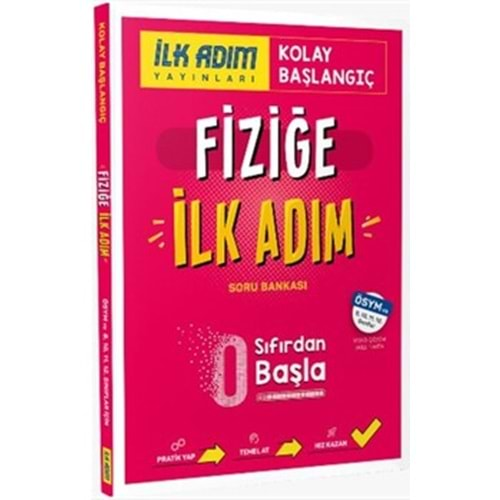 İLK ADIM YAYINLARI FİZİĞE İLK ADIM SIFIRDAN KOLAY BAŞLANGIÇ KİTABI SORU BANKASI-2025