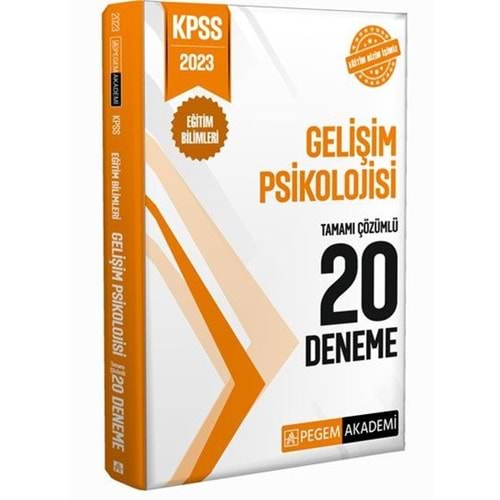 PEGEM KPSS 2023 EĞİTİM BİLİMLERİ GELİŞİM PSİKOLOJİSİ TAMAMI ÇÖZÜMLÜ 20 DENEME