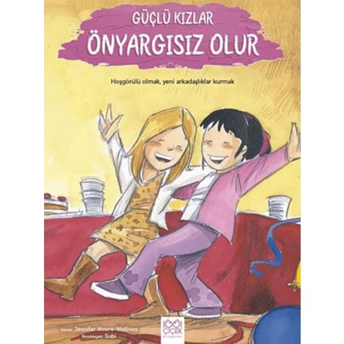 GÜÇLÜ KIZLAR ÖNYARGISIZ OLUR-JENNİFER MOORE-MALLİNOS-1001 ÇİÇEK KİTAPLAR