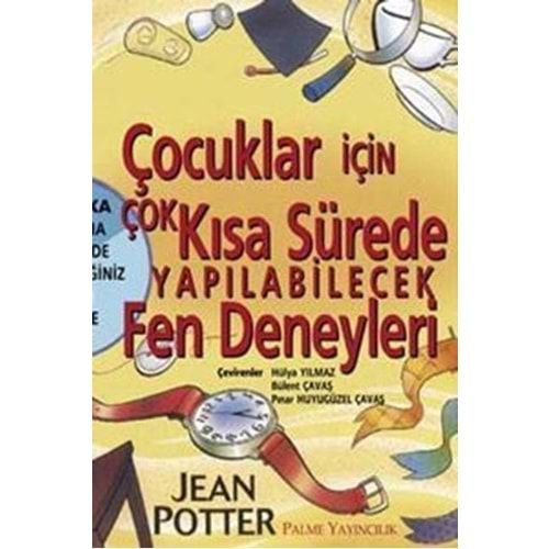 ÇOCUKLAR İÇİN FEN DENEYLERİ-PALME YAYINEVİ