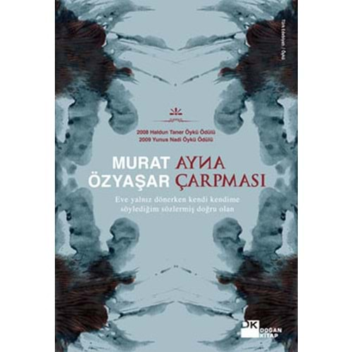 AYNA ÇARPMASI- MURAT ÖZYAŞAR-DOĞAN KİTAP