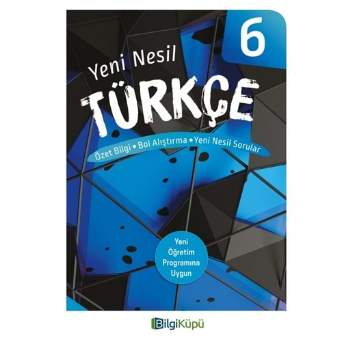 BİLGİ KÜPÜ 6.SINIF TÜRKÇE YENİ NESİL SORU BANKASI