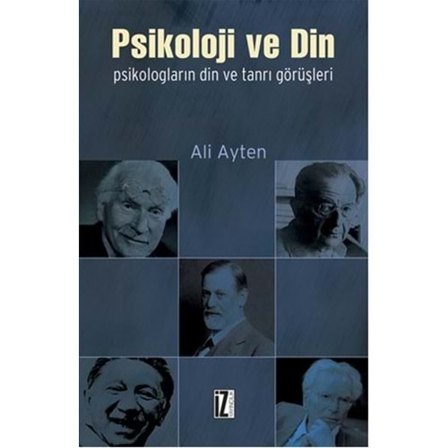 PSİKOLOJİ VE DİN-ALİ AYTEN-İZ YAYINCILIK