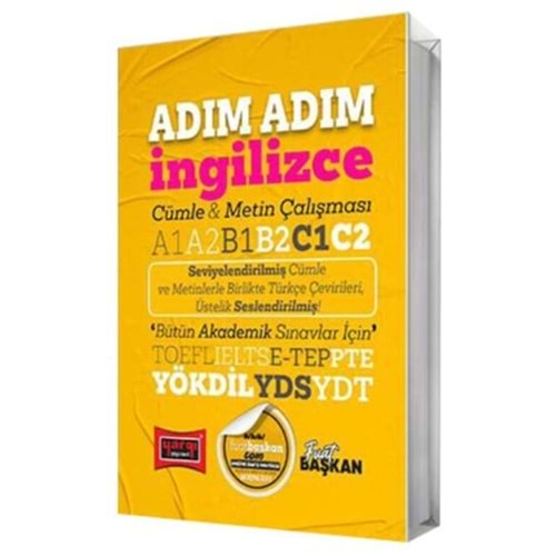 YARGI YÖKDİL-YDS-YDT-TOEFL IELTS E-TEP ADIM ADIM İNGİLİZCE CÜMLE VE METİN ÇALIŞMASI A1/A2/B1/B2/C1/C2