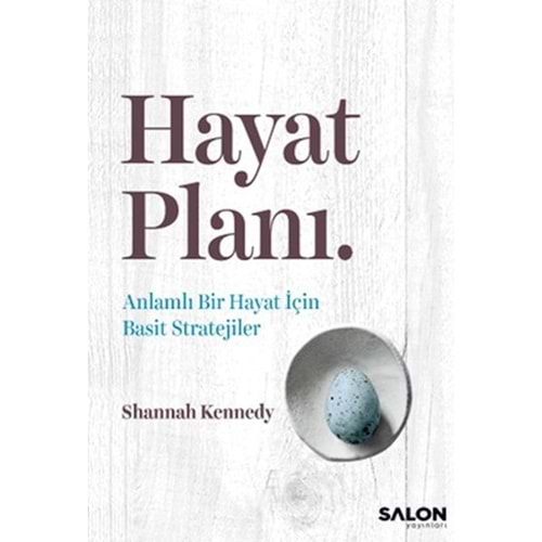 HAYAT PLANI-SHANNAH KENNEDY-SALON YAYINLARI