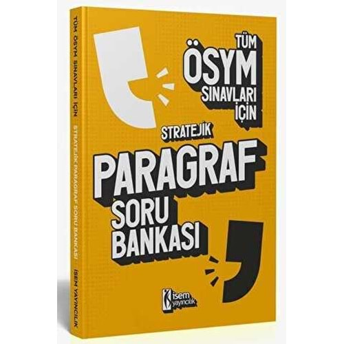 İSEM 2023 TÜM SINAVLAR İÇİN STRATEJİK PARAGRAF SORU BANKASI