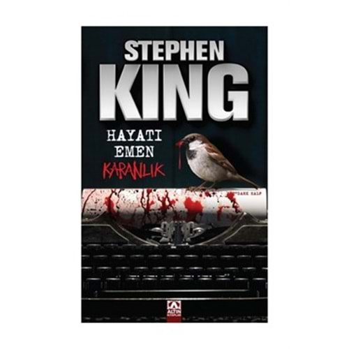 HAYATI EMEN KARANLIK-STEPHEN KING-ALTIN KİTAPLAR