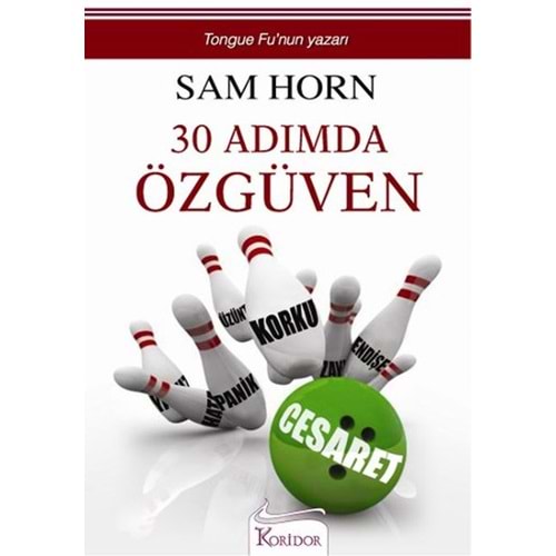 30 ADIMDA ÖZGÜVEN SAM HORN - KORİDOR